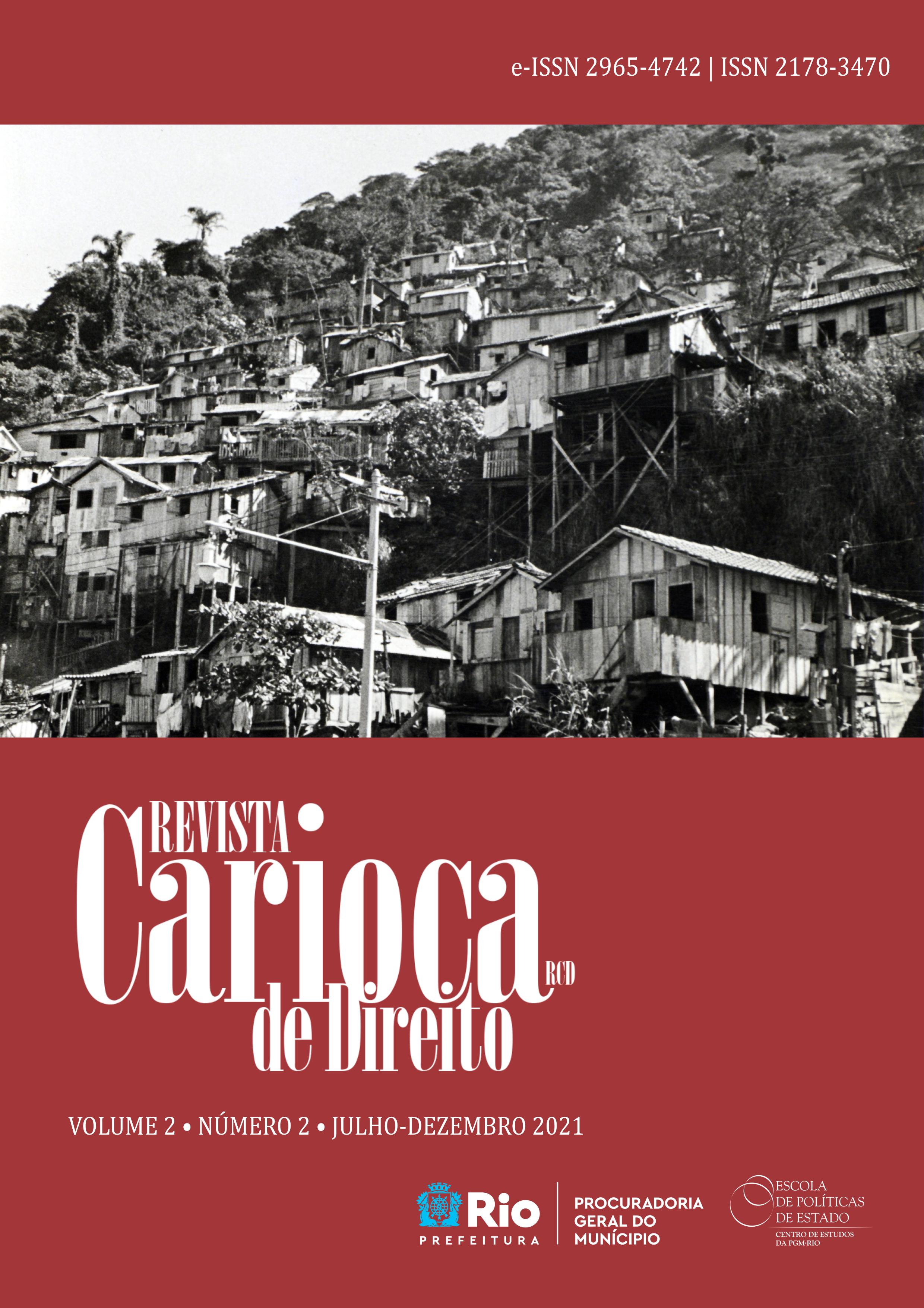 					Visualizar v. 2 n. 2 (2021): Revista Carioca de Direito
				